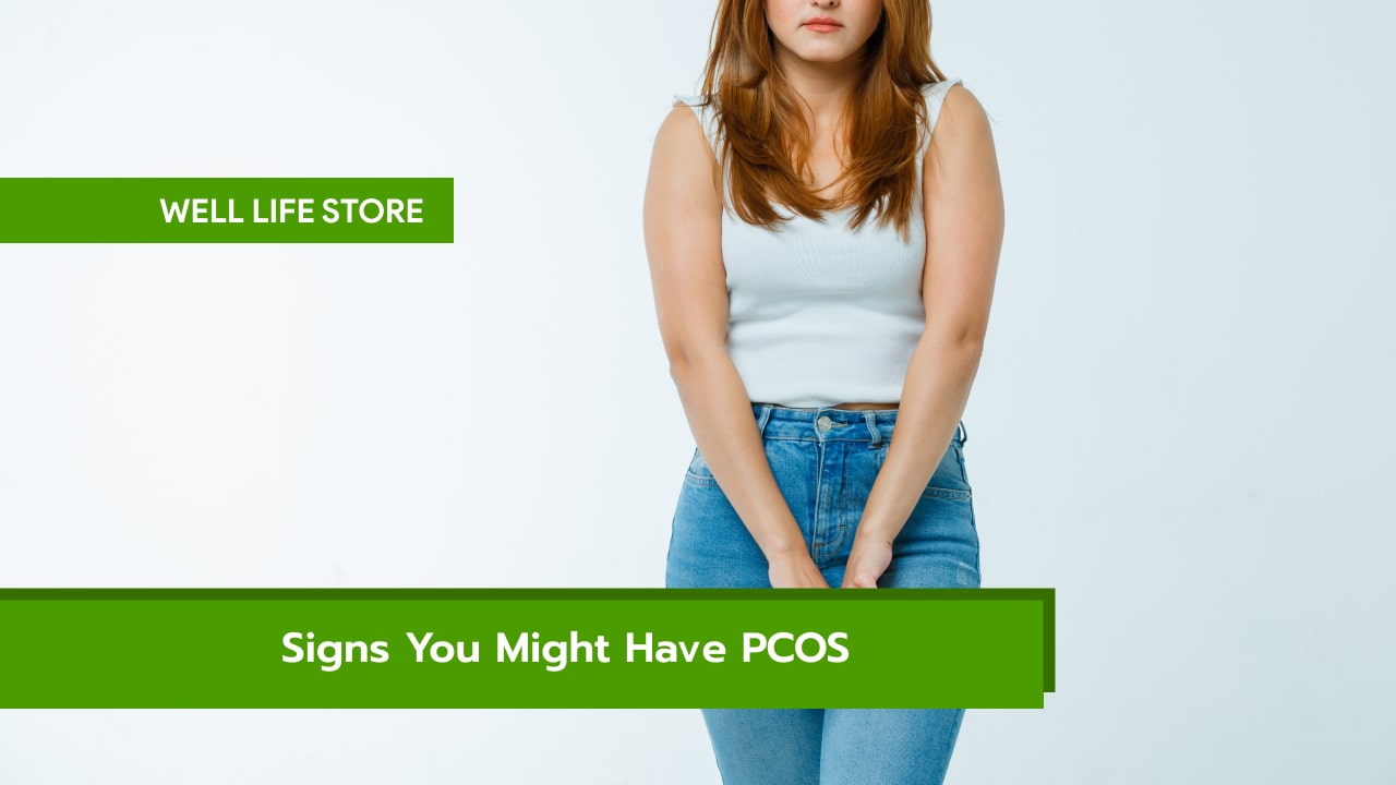 Signs You Might Have PCOS